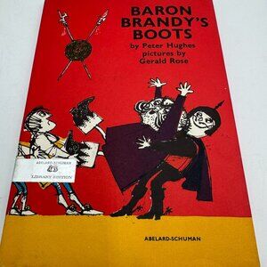 Baron Brandy's Boots by Peter Hughes, Gerald Rose 1966 hardcover